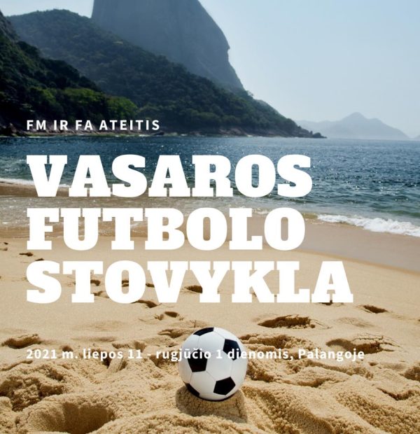 Nepamirštamų įspūdžių savaitė su futbolu.